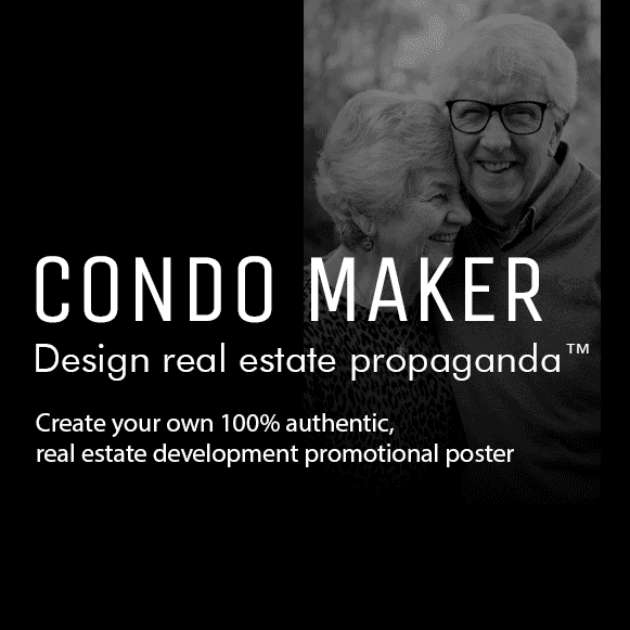 promotional poster for condo maker